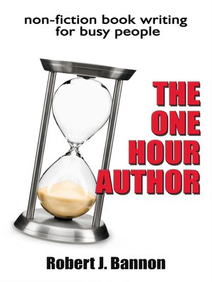 cover image of THE ONE HOUR AUTHOR non-fiction book writing for busy people